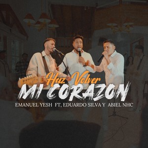 Haz volver mi corazon (Acoustic Version)