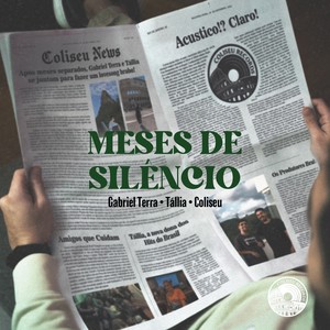 Meses De Silêncio