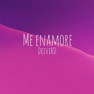 Me Enamore