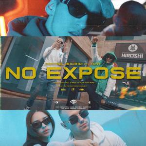 No Expose (feat. Tony Official) [Explicit]