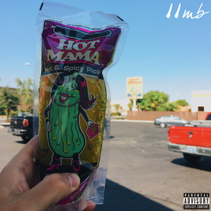 Hot Mama(Feat Dawnray) (Explicit)