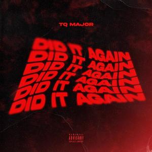 Did It Again (Explicit)