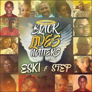 Black Lives Matter (feat. Step) (Radio Edit)