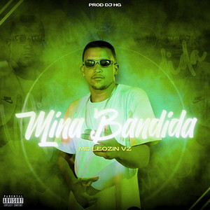 Mina Bandida (Explicit)