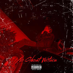 No Ghost Writers (Explicit)