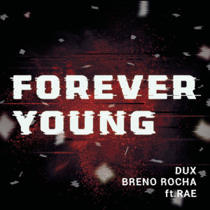 Forever Young (DUX Remix)
