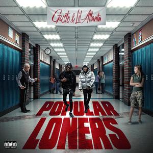 Popular Loners (Explicit)