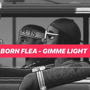 GIMME LIGHT (Explicit)