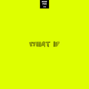 What if (Feat. 81, LEONard)