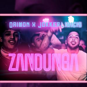 Zandunga(feat. Jokker Liricis) (Explicit)