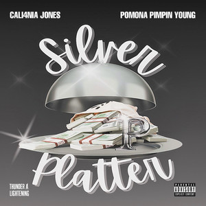 Silver Platter (Explicit)