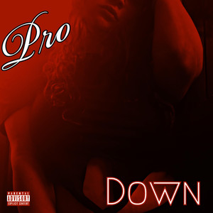Down (Explicit)