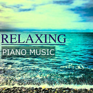 Relaxing Piano Music: Best Songs for Relaxation, Concentration & Studying Focused, Calming Music for Autogenic Training and Stress Relief