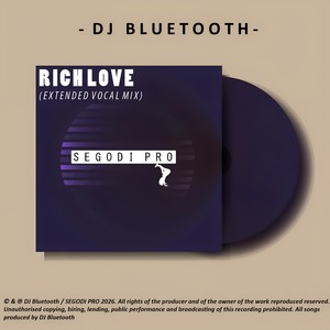 Rich Love (Extended Vocal Mix)