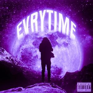 EvryTime (Radio Edit|Explicit)
