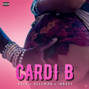 Cardi B (Explicit)