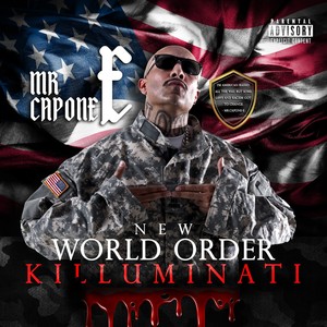 New World Order (Killuminati) [Explicit]