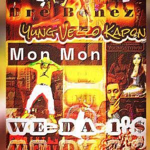We Da 1's (feat. Dre Bonez & Mon Mon)