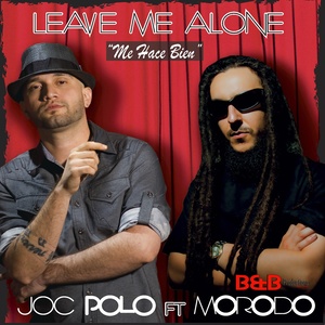 Leave Me Alone(Me Hace Bien)