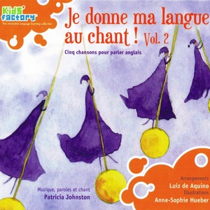 Je donne ma langue au chant ! Vol. 2 (The Cat's Got My Tongue)