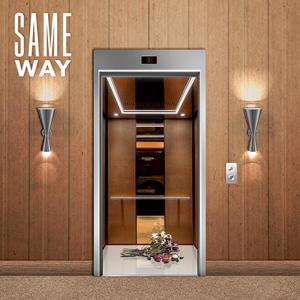 Same Way (Explicit)