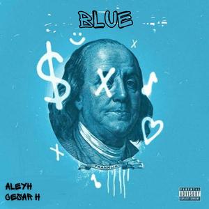 BLUE (feat. Cesar Huerta)