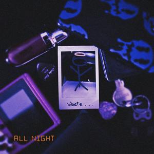 All Night (feat. Shai!)