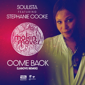 Come Back[feat. Stephanie Cooke] (Laroye Instrumental)