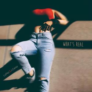 What's Real (Explicit)