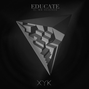 Educate (feat. Mr Science)