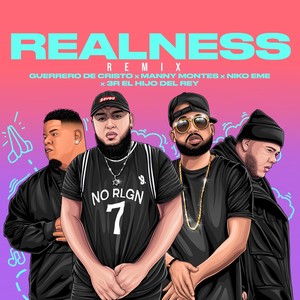 Realness (Remix) [feat. 3r el Hijo del Rey]