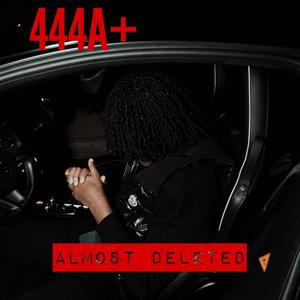 Almost Deleted (Explicit)