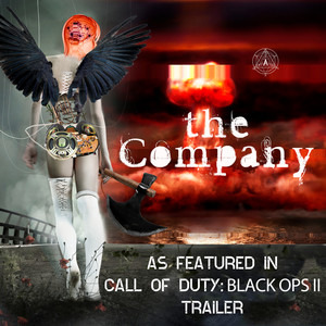 The Company (As Featured in "Call of Duty: Black Ops II" Trailer)