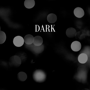 Dark