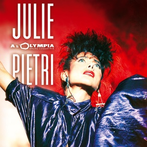 Julie Pietri à l'Olympia (Live)