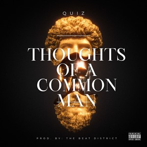 Thoughts of a Common Man (Explicit)
