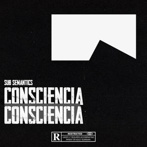 Consciencia (Kuna Edit)