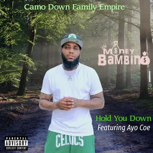 Hold You Down (feat. Ayo Coe) (Explicit)