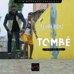 Tombé (feat. Fluri Boyz)