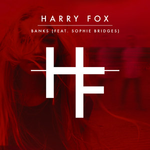 Banks(feat. Sophie Bridges)