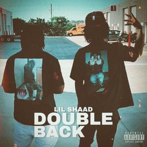 Double Back (Explicit)