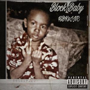 Block Baby (Explicit)