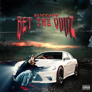 Bet The Oddz (Explicit)