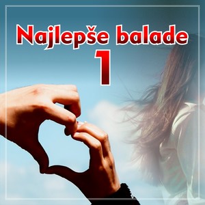 Najlepse balade 1