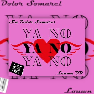 Ya No (Explicit)