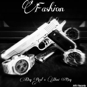 Fashion (feat. Muni Bag) (Explicit)