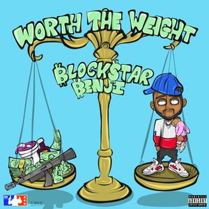 Worth The Weight (Explicit)