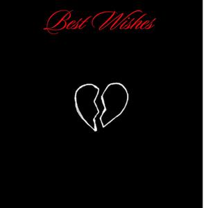 Best Wishes (Explicit)