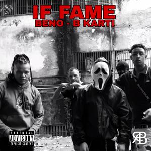 If Fame (feat. Benno) (Explicit)