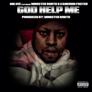 God Help Me (Explicit)